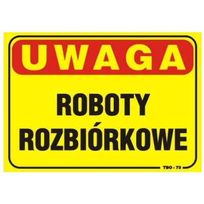 TABLICA 35*25CM UWAGA! ROBOTY ROZBIÓRKOWE